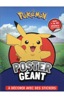 Pokemon : poster geant a decorer avec des stickers