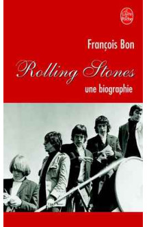 Rolling stones - une biographie