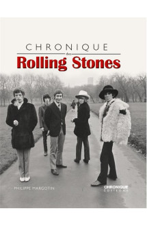 Chronique des rolling stones