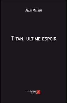 Titan, ultime espoir