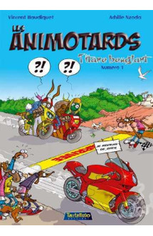 Les animotards t.1  -  titane beuglant