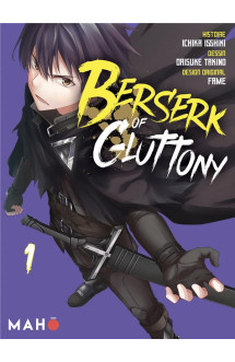 Berserk of gluttony t.1