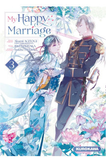 My happy marriage - tome 3