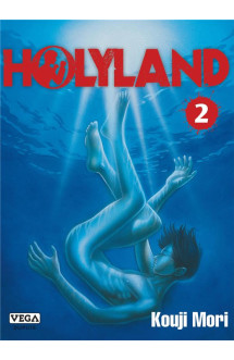 Holyland - tome 2