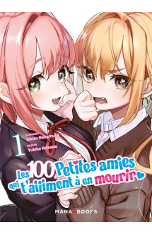 Les 100 petites amies qui t'aiiiment à en mourir t01