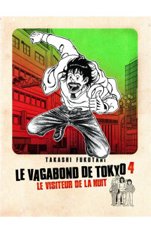 Le vagabond de tokyo tome 4 : le visiteur de la nuit