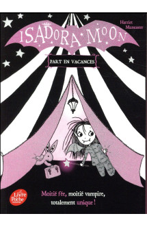 Isadora moon t.2 : isadora moon part en vacances