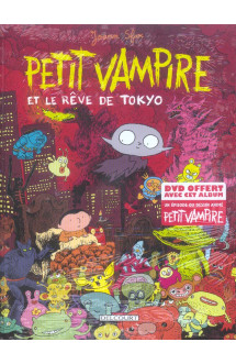 Petit vampire t.7  -  petit vampire et le reve de tokyo