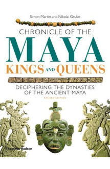 Chronicle of the maya kings and queens (paperback)