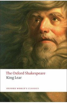 History of king lear: the oxford shakespeare (oxford world's classics)