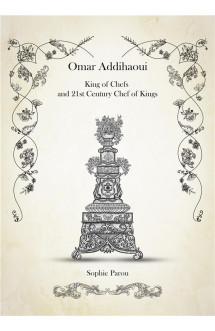 Omar addihaoui king of chefs and 21st century chef of kings