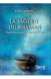 Sagesse du shaman