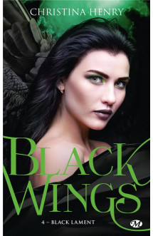 Black wings t.4 : black lament