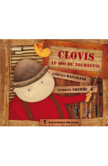 Clovis, le roi du tournevis