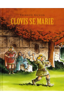 Clovis se marie