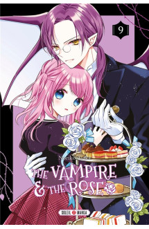 The vampire and the rose tome 9