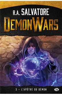 Demon wars tome 3 : l'apotre du demon