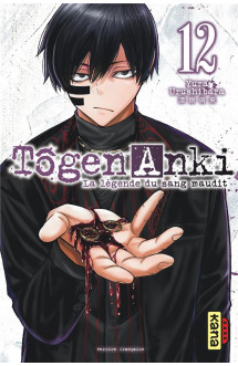 Tôgen anki - la légende du sang maudit  - tome 12