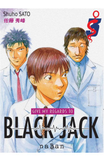 Give my regards to black jack tome 3