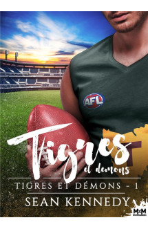 Tigres et demons t.1 : tigres et demons