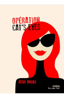 Operation cat's eyes