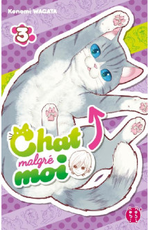 Chat malgré moi t03