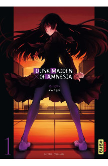 Dusk maiden of amnesia tome 1