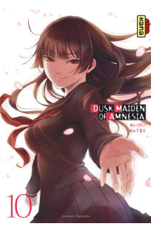 Dusk maiden of amnesia tome 10