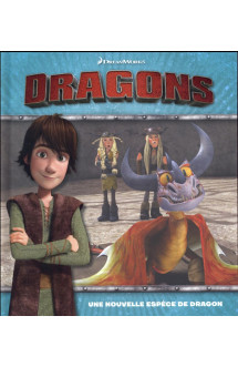 Dragons  -  une nouvelle espece de dragons