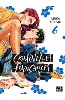 Criminelles fiançailles t06