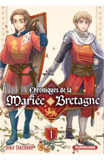 Chroniques de la mariée de bretagne - tome 1