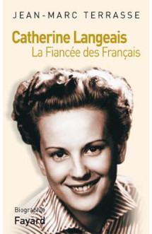 Catherine langeais : la fiancee des francais