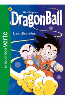 Dragon ball  tome 6 : les disciples