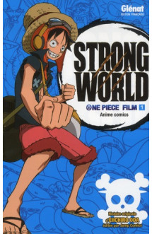 One piece - strong world tome 1