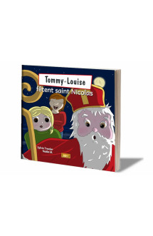 Tommy et louise fetent saint nicolas (livret souple fr)