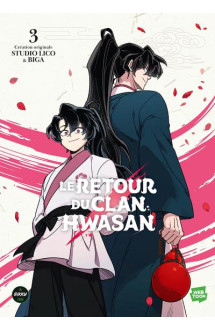 Le retour du clan hwasan - tome 3