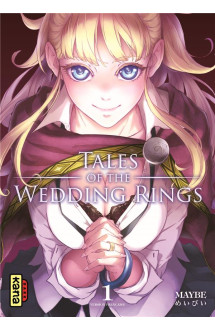 Tales of wedding rings - tome 1