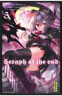 Seraph of the end - tome 3