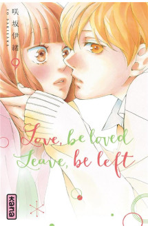 Love, be loved leave, be left  - tome 9