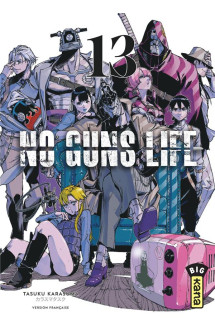 No guns life - tome 13