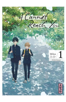 I cannot reach you - tome 1