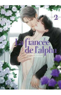 La fiancée de l'alpha - tome 2