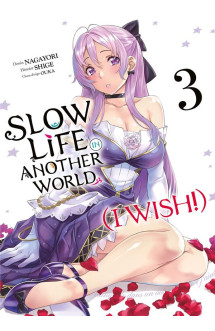 Slow life in another world (i wish!)