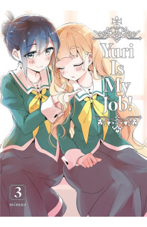 Yuri is my job! - tome 3