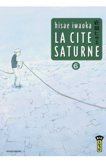 La cité saturne  - tome 6