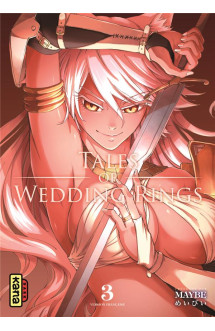 Tales of wedding rings - tome 3