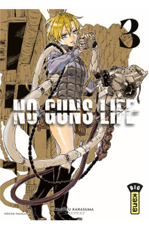 No guns life - tome 3