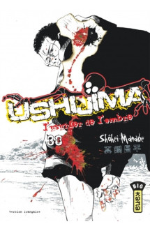 Ushijima, l'usurier de l'ombre - tome 38