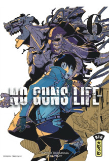 No guns life - tome 6