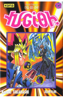 Yu-gi-oh ! - tome 12